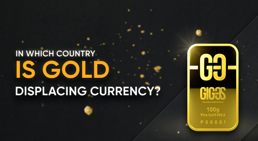 In welk land vervangt goud de munteenheid?